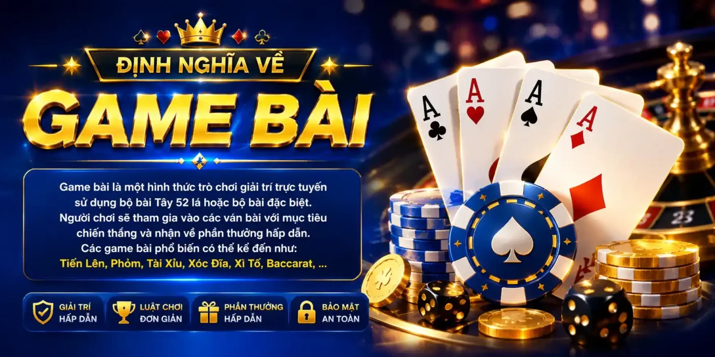 Định nghĩa về game bài